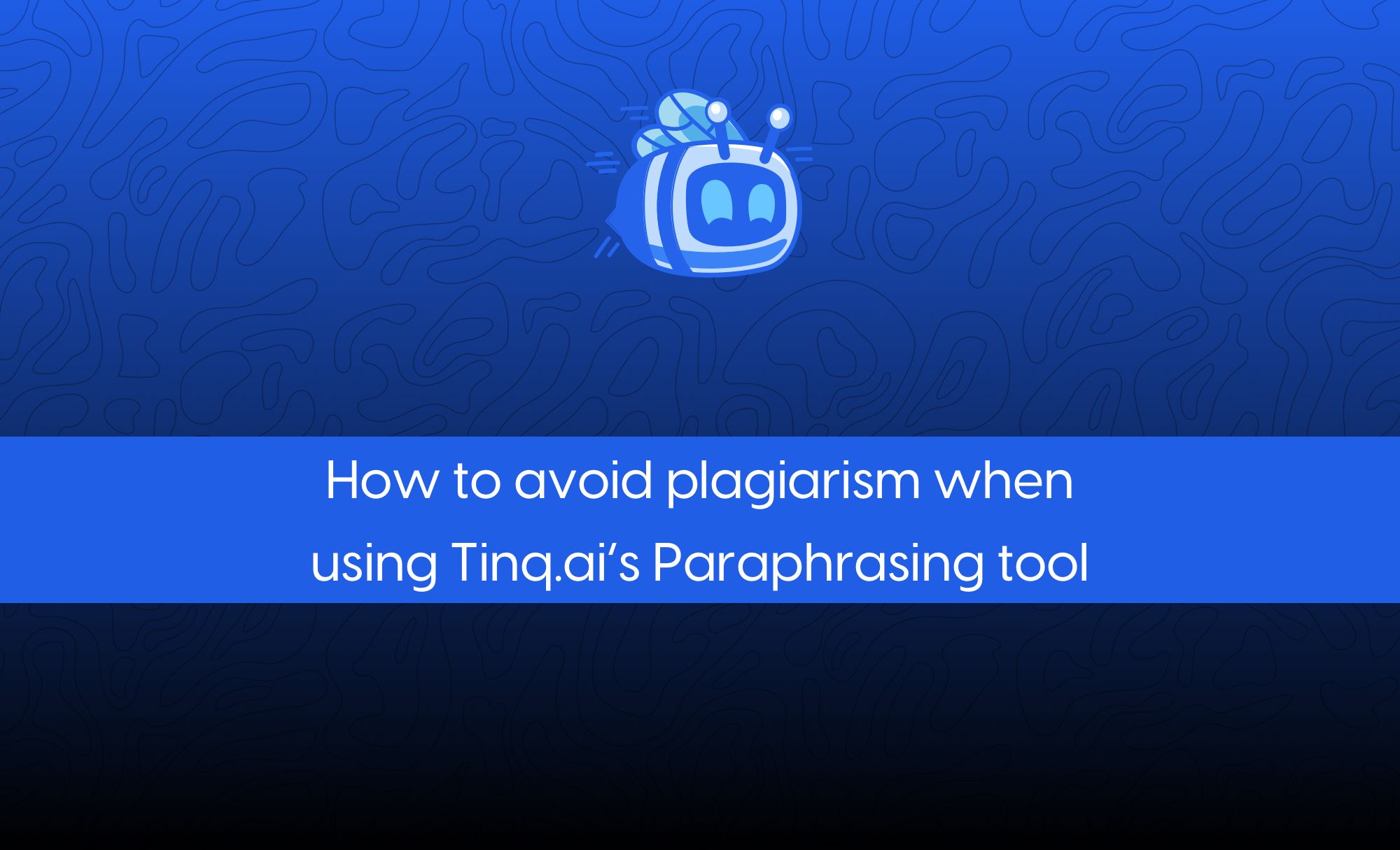 How to avoid plagiarism when rewriting with Tinq.ai?