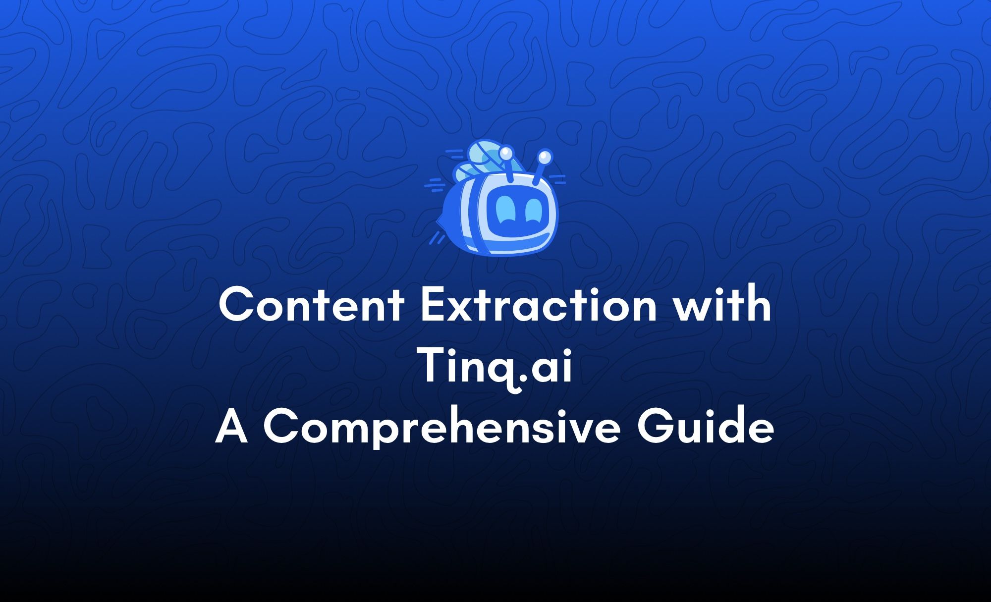 Content Extraction with Tinq.ai